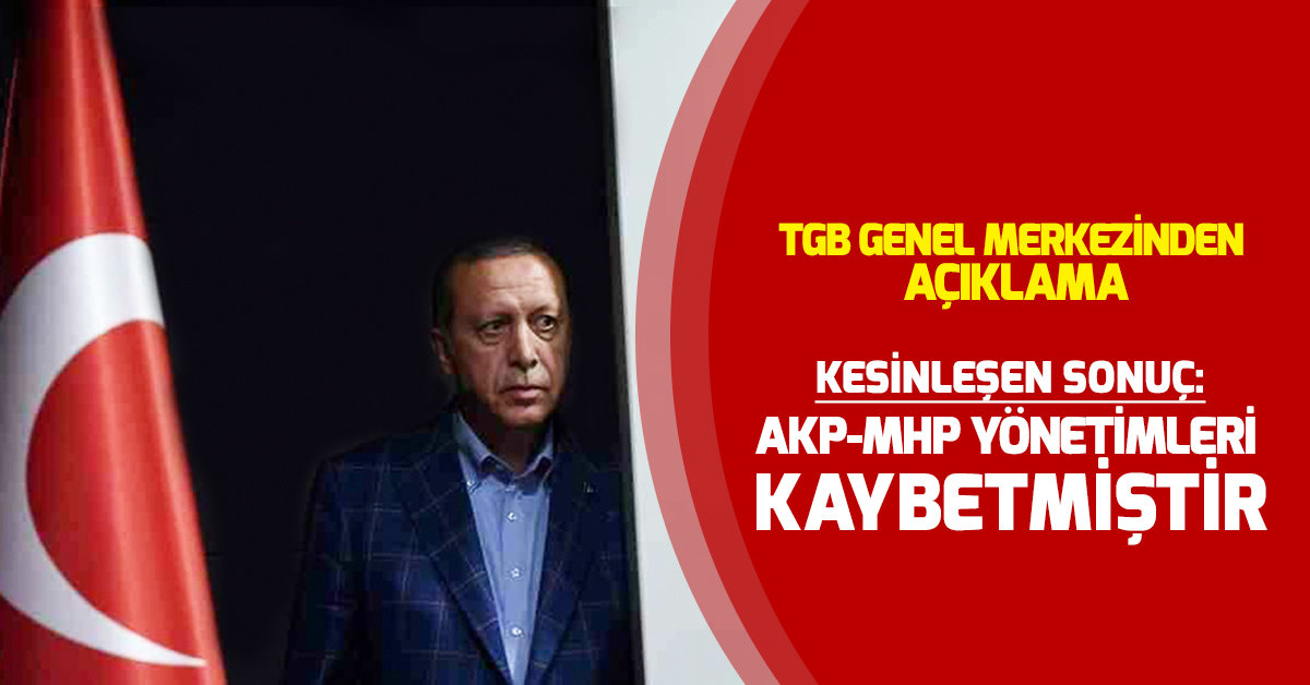 Kesin sonuç: AKP-MHP yönetimleri kaybetmiştir!