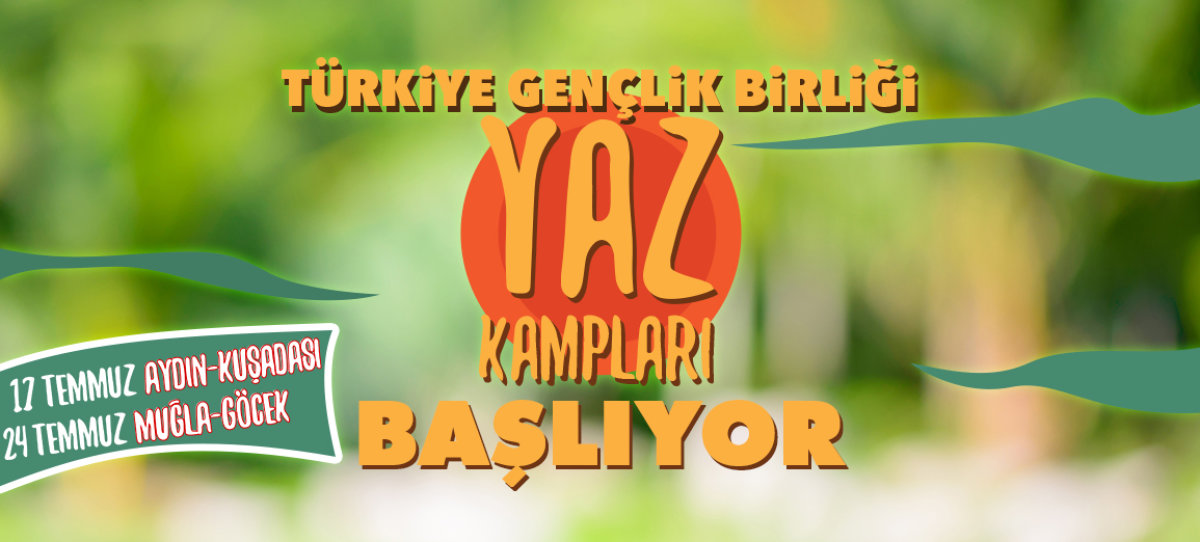 TGB İzmir, İzmirli gençleri yaz kampına çağırıyor!