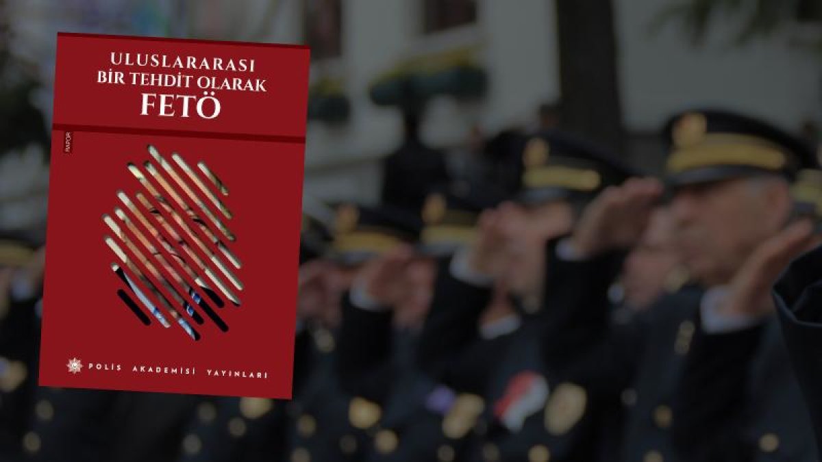 Polis Akademisi'nden FETÖ Raporu: CIA'nın Terör Örgütü