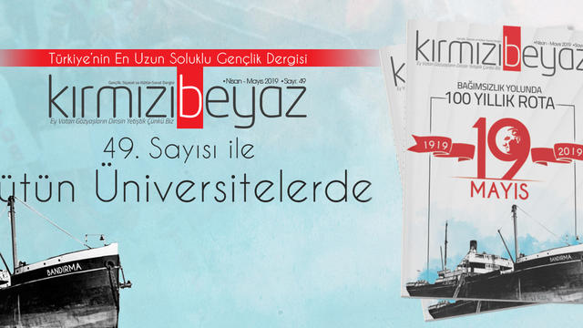 Kırmızı Beyaz'ın 49. Sayısı Çıktı!