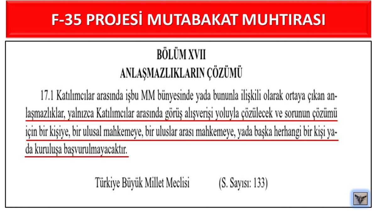 F-35 Projesi Mutabakat Muhtırası Anlaşmazlıkların Çözümü Maddesi (17.1)