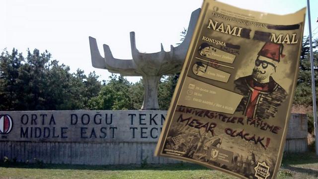 ODTÜ'de Milli Kahramana Saldırı Girişimi