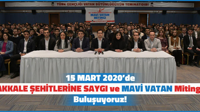 Çanakkale Zaferi'nin 105. Yılında Mavi Vatan Mitingi