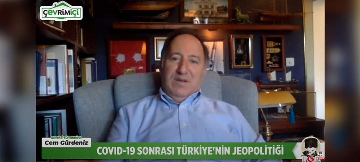 Tümamiral Cem Gürdeniz: Yeni Dönem Atatürk Dönemi Olacak
