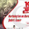 Kurtuluş'un ve Kuruluşun Şehri: İzmir