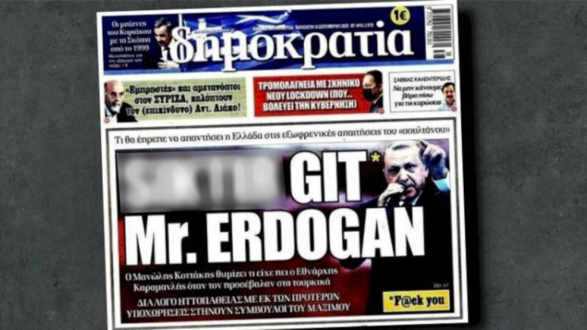 Yunan Gazetesinden Ahlaksız Manşet: Cumhurbaşkanı Erdoğan'a Küfür!