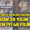 Son 20 yılın yerli ve yabancı en iyi 40 filmi