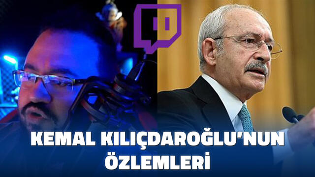 Kemal Kılıçdaroğlu’nun Özlemleri