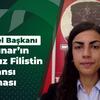 ABD-İsrail'in hain planları varsa mazlum milletlerin vatansever gençliği vardır