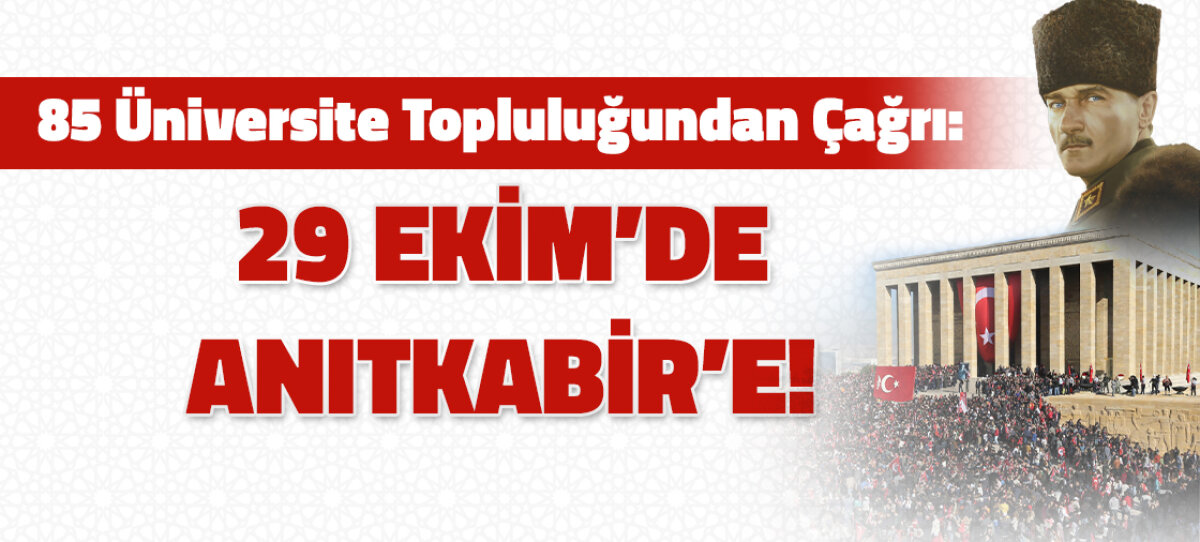 85 Üniversite Topluluğu'ndan Ortak Çağrı