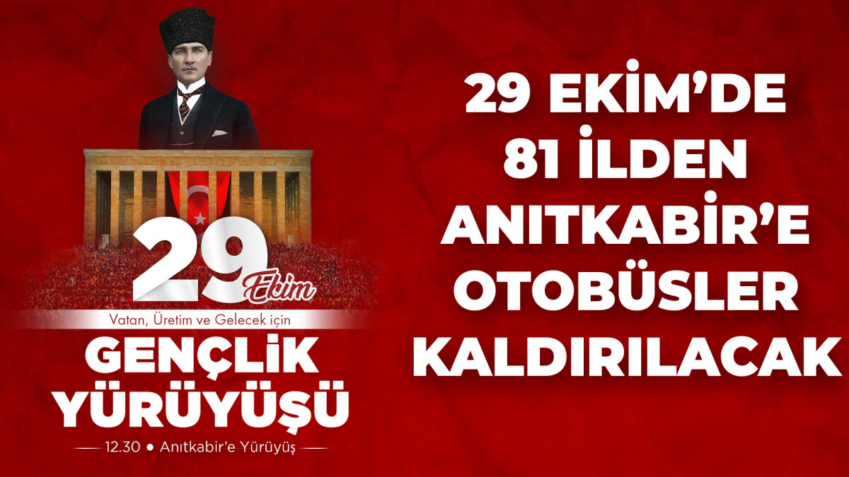 Türkiye'nin Dört Bir Yanından  29 Ekim için Otobüsler Kalkacak!