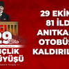 T&uuml;rkiye'nin D&ouml;rt Bir Yanından  29 Ekim i&ccedil;in Otob&uuml;sler Kalkacak!