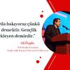Geleceğe Umutla Bakıyoruz Çünkü Gençlik Umut Demektir