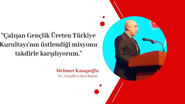 Çalışan Gençlik Üreten Türkiye Kurultayı'nın Misyonunu Takdirle Karşılıyorum