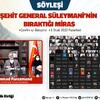 Kasım Süleymani Anmasında İran Büyükelçisi Farazmand İle Buluştuk