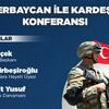 Azerbaycan İle Kardeşlik Konferansı Yarın Toplanıyor
