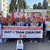 TGB VE VATAN PARTİSİ ŞİRİNYER NATO ÜSSÜ ÖNÜNDEYDİ: “NATO’DAN ÇIKALIM"