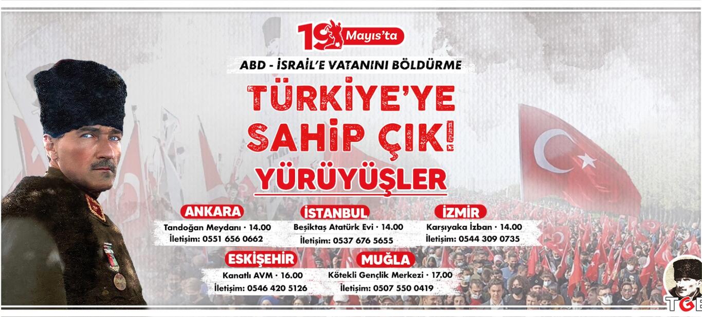 ABD-İsrail'e Vatanını Böldürme Türkiye'ye Sahip Çık!