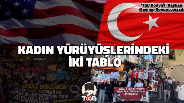 KADIN YÜRÜYÜŞLERİNDEKİ İKİ TABLO