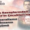 Mafya Savaşlarından Cennet’in Çocukları’na