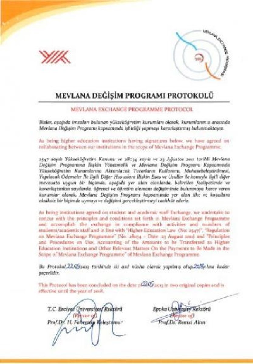 YÖK'ün 'FETÖ okullarıyla protokolleri 2016 yılında sonlandırdık' demesine rağmen Erciyes Üniversitesi'nin internet sitesinde yer alan belgede, "Bu protokol 22.05.2013 tarihinde iki asıl nüsha olarak yapılmış olup, 2018 yılına kadar geçerlidir" denildi.
