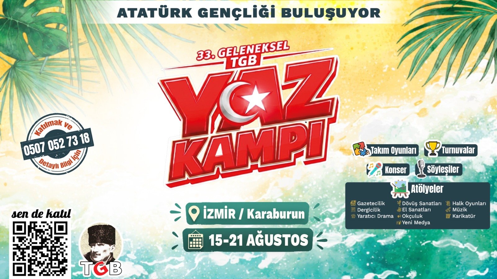 ATATÜRK GENÇLİĞİNİN YAZ KAMPI BAŞLIYOR!TGB, 15 Ağustos’ta İzmir/Karaburun’da
